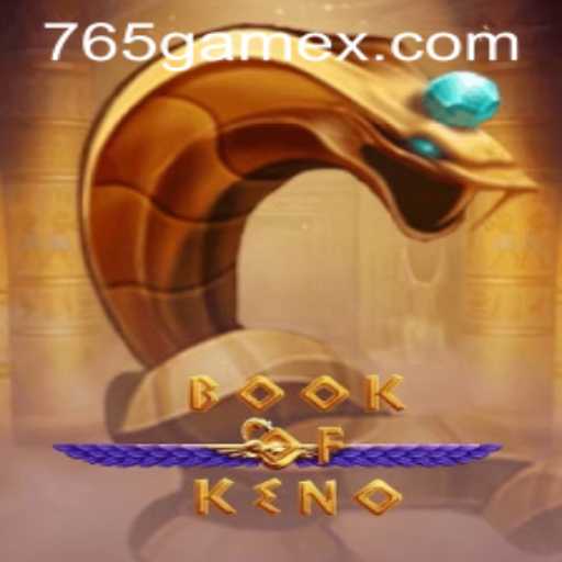 Dive Into the World of BookOfKeno: A Thrilling Adventure in 765.game