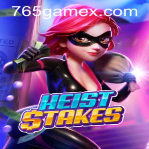 Unravel the Thrills of HeistStakes in the Dynamic World of 765.game