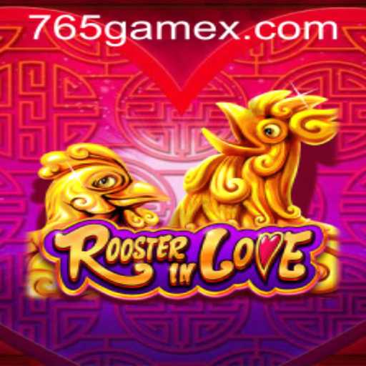 Exploring the World of RoosterInLove: The Latest Sensation in Gaming